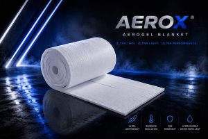 Aerox®　エアロゲルブランケット